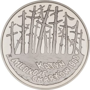 Srebrna moneta okolicznościowa; rewers – Katyń, Miednoje, Charków - 1940