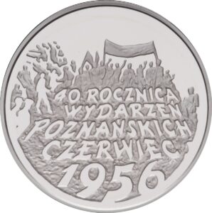 Srebrna moneta okolicznościowa; rewers – 40. rocznica wydarzeń poznańskich 1956 r.