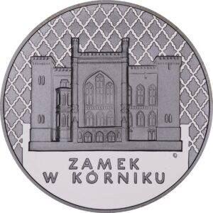Srebrna moneta okolicznościowa; rewers – Zamki i pałace w Polsce: Zamek w Kórniku