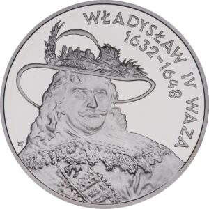 Srebrna moneta okolicznościowa; rewers – Poczet królów i książąt polskich: Władysław IV Waza (1632 - 1648)