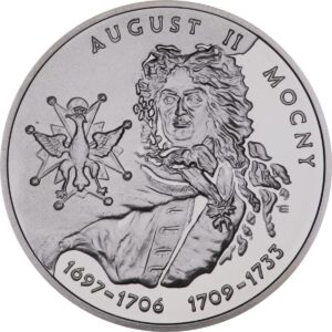 Srebrna moneta okolicznościowa; rewers – Poczet królów i książąt polskich: August II Mocny (1697-1706; 1709-1733)