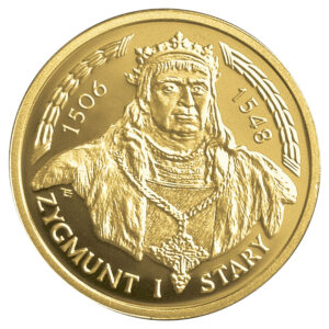 Złota moneta kolekcjonerska; rewers – Poczet królów i książąt polskich: Zygmunt I Stary (1506-1548)