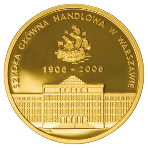 Złota moneta kolekcjonerska; rewers – 100-lecie Szkoły Głównej Handlowej w Warszawie