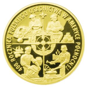 Złota moneta kolekcjonerska; rewers – 400. rocznica polskiego osadnictwa w Ameryce Północnej