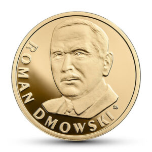 Złota moneta kolekcjonerska; rewers – Stulecie odzyskania przez Polskę niepodległości – Roman Dmowski