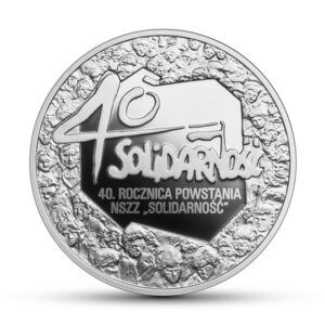 Srebrna moneta okolicznościowa; rewers – 40. rocznica powstania NSZZ „Solidarność”